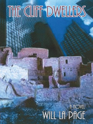 cover image of The Cliff Dwellers